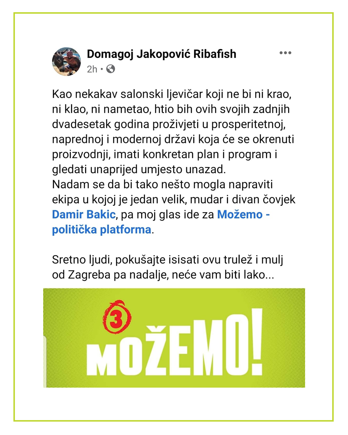 Podržava nas i poznati bloger i novinar Domagoj Jakopović Ribafish! :)